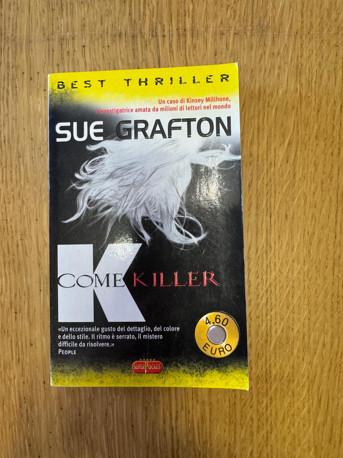 COME KILLER - Sue Grafton - SUPER POCKET 